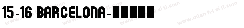 15-16 Barcelona字体转换